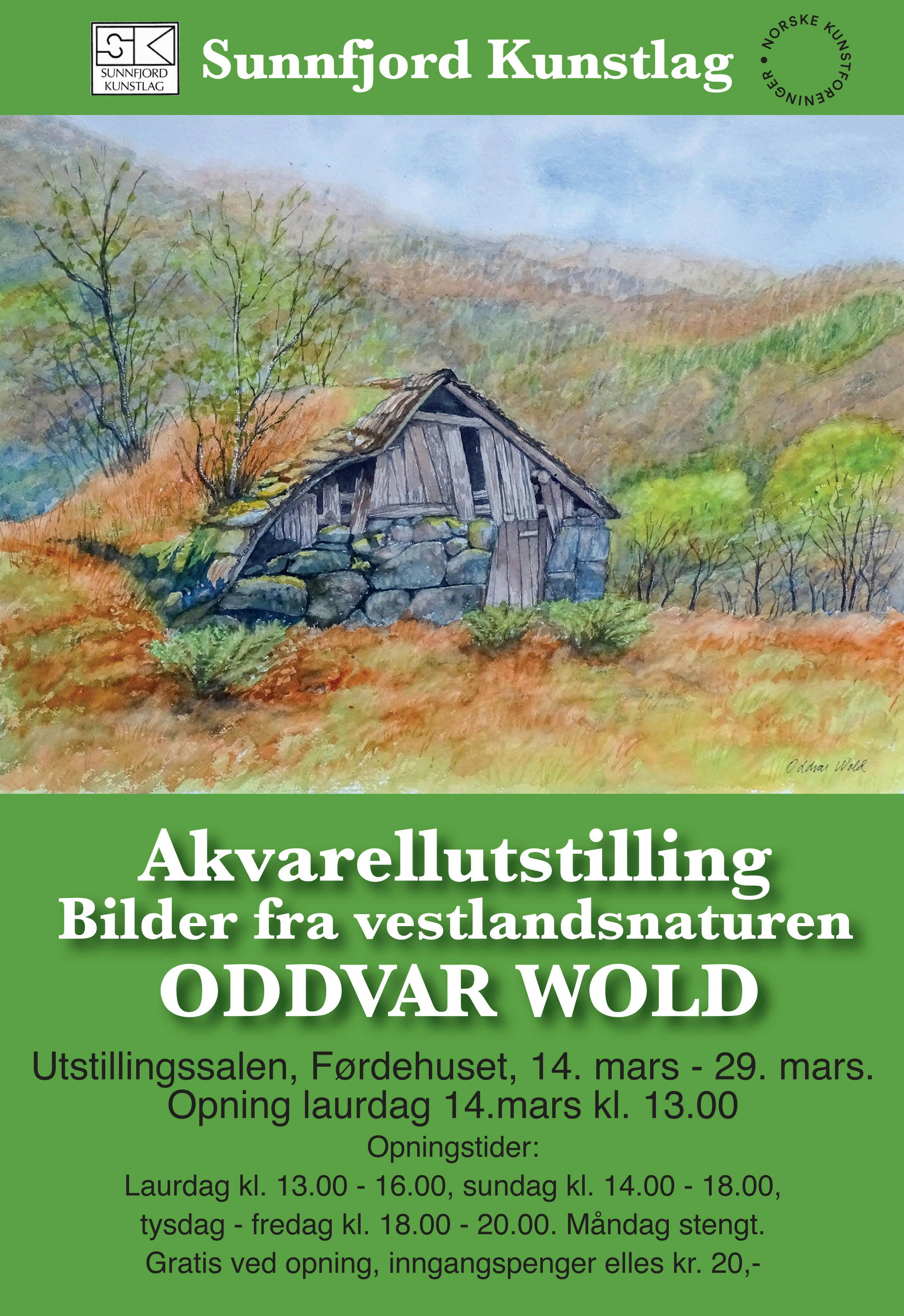 Akvarellutstilling: &laquo;Bilder fra Vestlandsnaturen&raquo; Oddvar Wold Utstillingssalen, F&oslash;rdehuset ,14.mars-29.mars, 2026 Opning laurdag 14.mars kl. 13.00 Opningstider: laurdag: 13-16, sundag: 14-18 tysdag-fredag: 18-20, m&aring;ndag stengt
